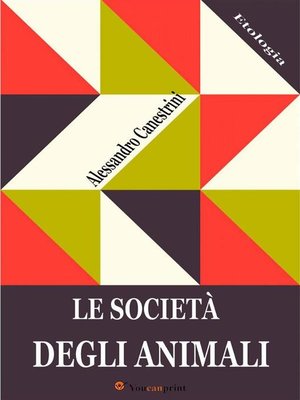 cover image of Le società degli animali (Illustrato)